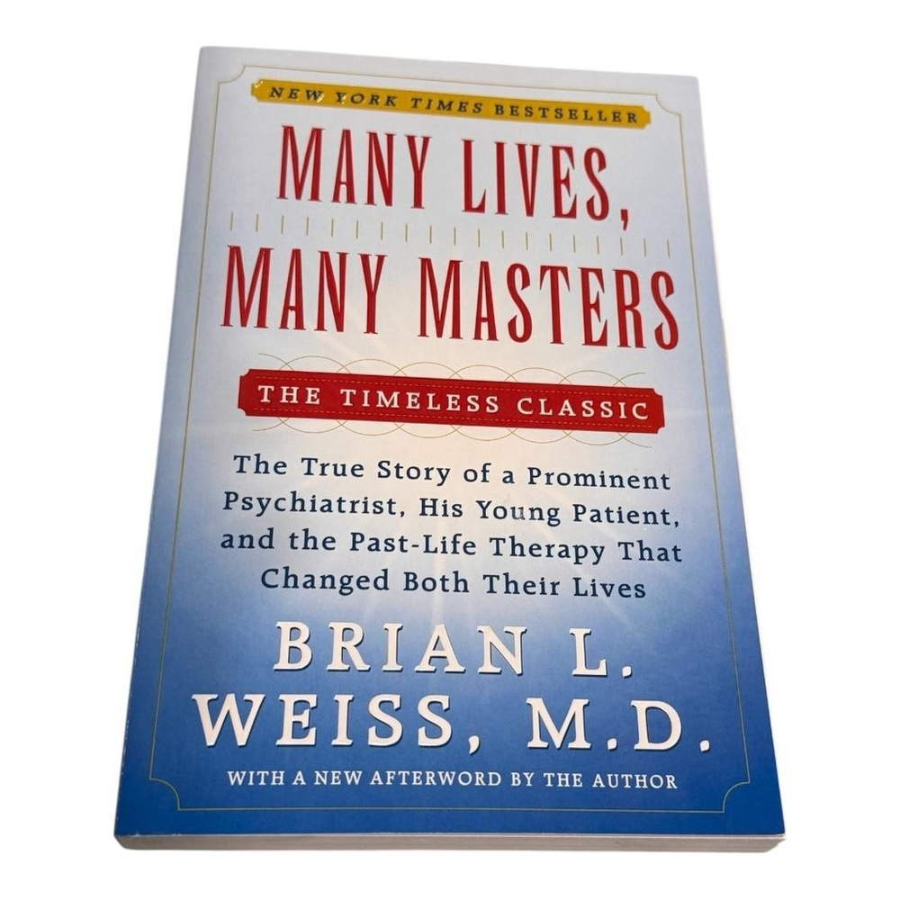 Many Lives, Many Masters Brian L. Weiss M.D. Reincarnation Psychology Paperback